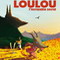 LOULOU L'INCROYABLE SECRET